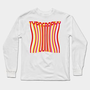Warped Tall Typography (Magenta Yellow Red) Long Sleeve T-Shirt
